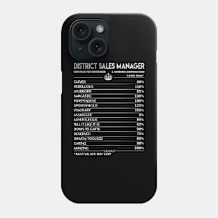 District Sales Manager T Shirt - District Sales Manager Factors Daily Gift Item Tee Phone Case