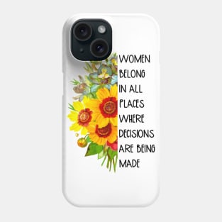 Women Belong in All Places RBG Quote Saying Phone Case