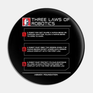 Three Laws Of Robotics Pin