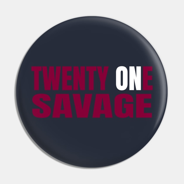 twenty one savage Pin by Alsprey31_designmarket