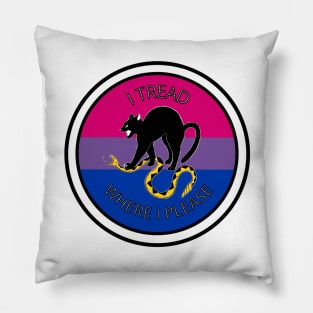 I Tread Where I Please - Bisexual Pillow