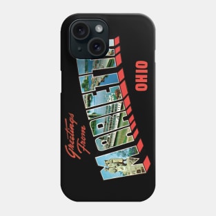 Greetings from Marietta Ohio Phone Case