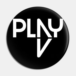 PLAY Pin