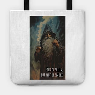 OUT OF SPELLS - DARK FANTASY WIZARD SHIRT Tote