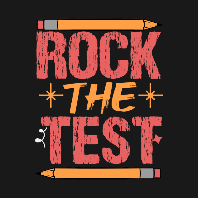 Groovy Rock The Test Don't Stress Just Do Your Best Testing by KRMOSH