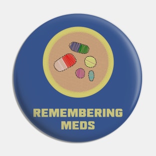 Merit Badge for Remembering Your Meds Pin