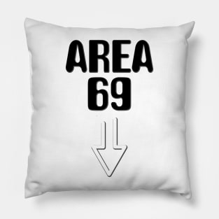 UFO Area 51 funny Pillow