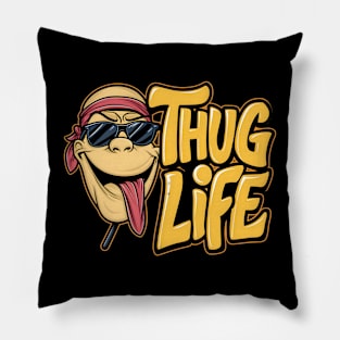 Thug life funny and humorous goofy stick Pillow