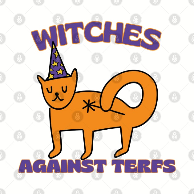 Witches Against TERFs Cat by Caring is Cool