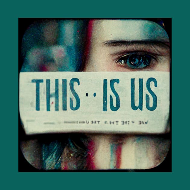 This is Us - our life, our love, our family. by Liana Campbell