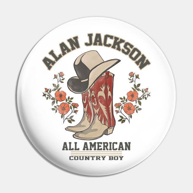 Alan Jackson - All American Country Boy Pin by dalioperm