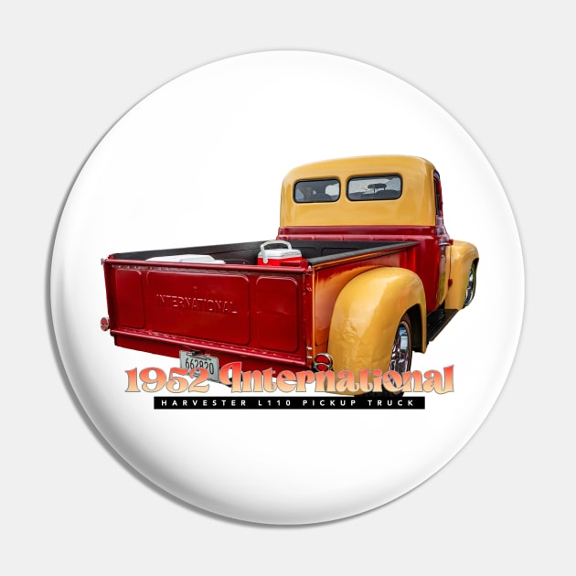 1952 Intenational Harvester L110 Pickup Truck Pin by Gestalt Imagery