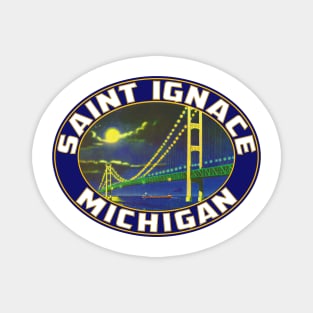 Saint Ignace Michigan Mackinac Bridge Lake Huron St Iggy Magnet