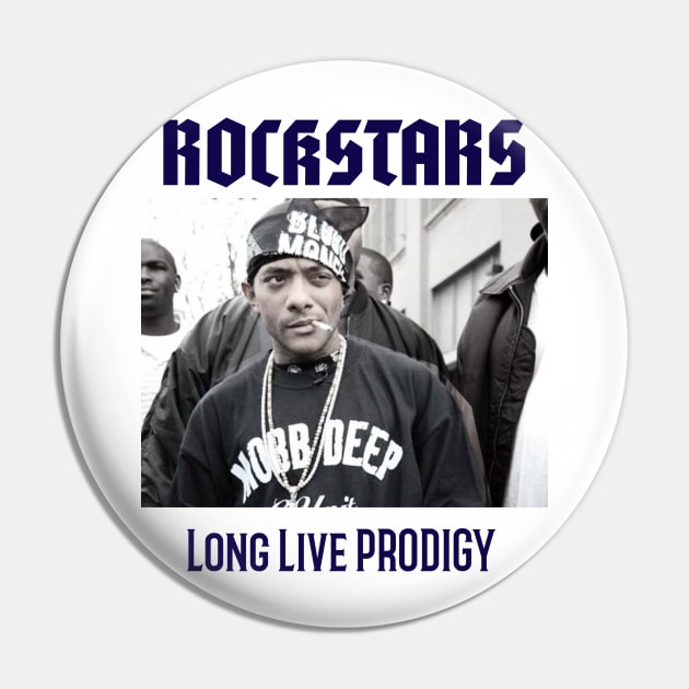 LONG LIVE PRODIGY of  Mobb Deep Pin by GRIND