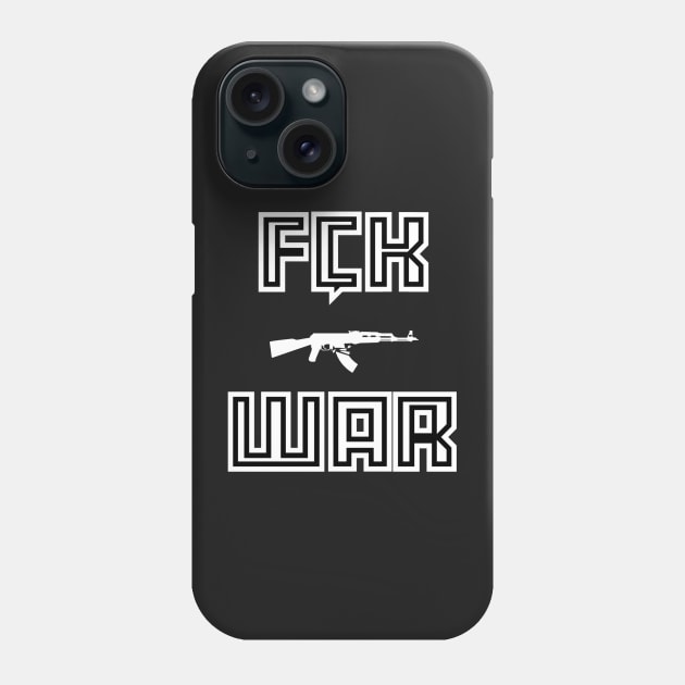 FCK WAR (White) Phone Case by Graograman