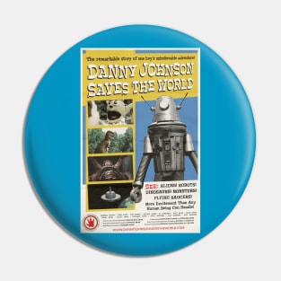 "Danny Johnson Saves the World" poster Pin