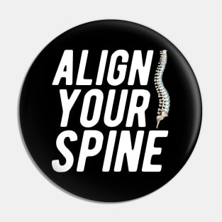 Chiropractor - Align your spine Pin