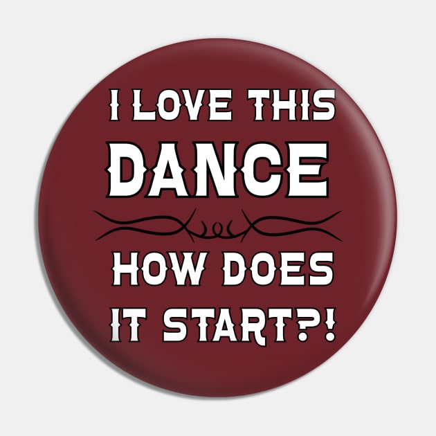 I Love This Dance How Does it Start? Pin by J&S mason