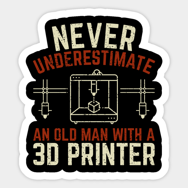 lektier Kortfattet Silicon Old Man 3D Printer Printing - 3d Printer - Sticker | TeePublic