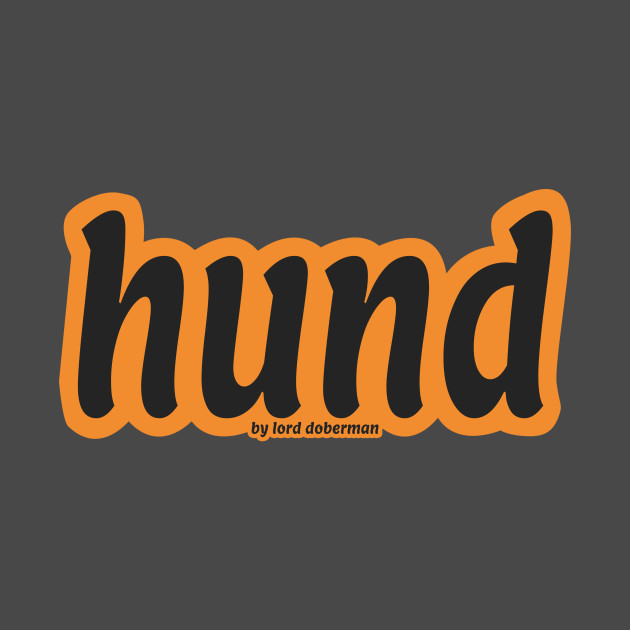 "HUND" TEXT LOGO ORANGE-BEIGE by LORD DOBERMAN by LORD DOBERMAN