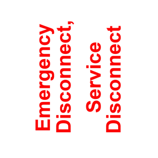 Emergency Disconnect Service Disconnect Label T-Shirt