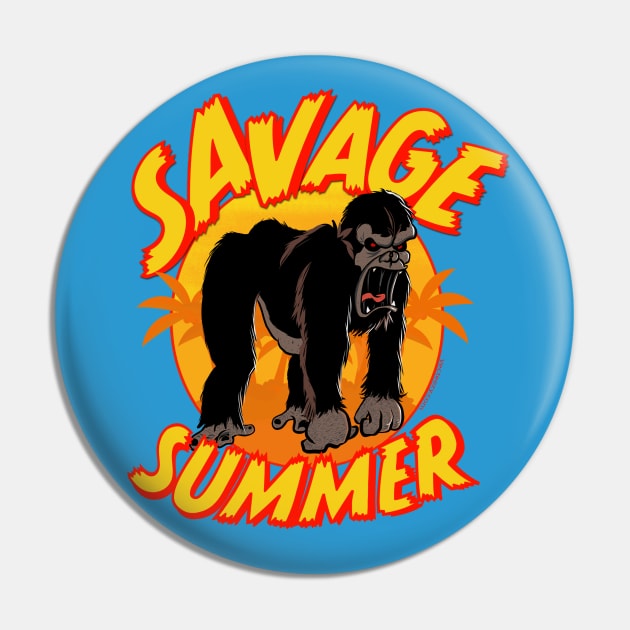 Savage Summer Pin by Daily Detour