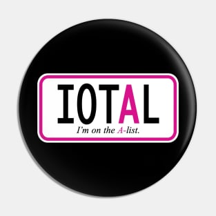 I'm on the A-list Pin