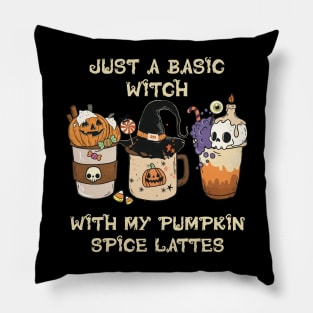 Just a basic witch with my pumpkin spice lattes (dark color version) Pillow