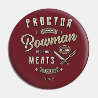 Proctor Meats Pin