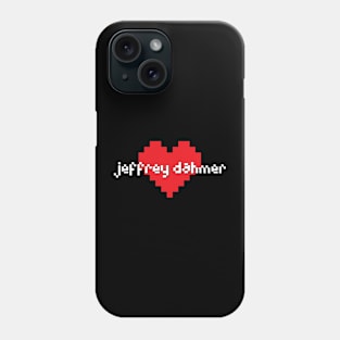 Jeffrey dahmer -> pixel art Phone Case