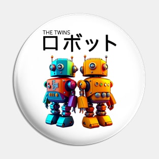 The Twins Robot Pin