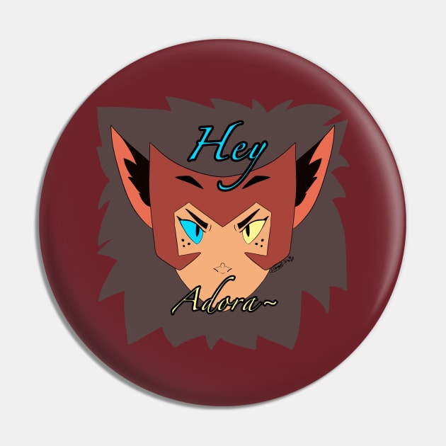 Hey Adora Pin by LilArrow