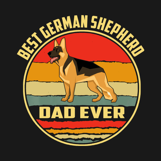 Best German Shepherd Dad Ever Vintage by Uris