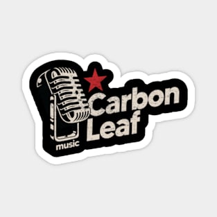 Carbon Leaf / Vintage Magnet