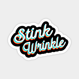 Stink Wrinkle Magnet