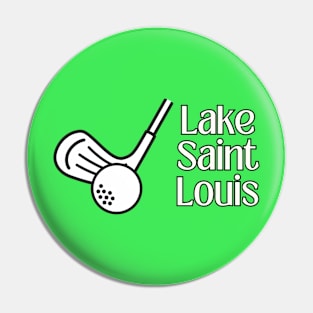 Golf Lake Saint Louis Pin