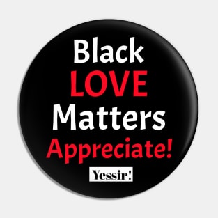 Expressing Black Love Pin