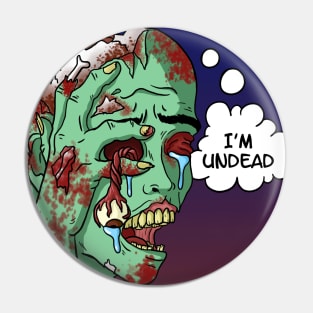 Zombie World Problems Pin