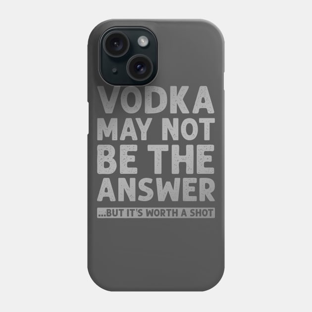 Worth a shot Phone Case by NinthStreetShirts