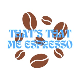 Espresso T-Shirt