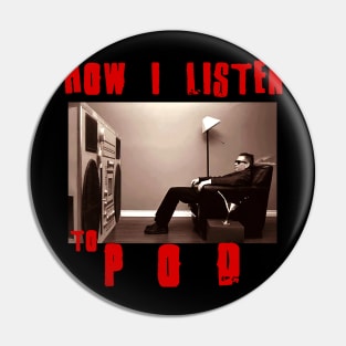 pod how i listen Pin