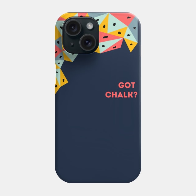 Got Chalk? Bouldering Red Phone Case by High Altitude