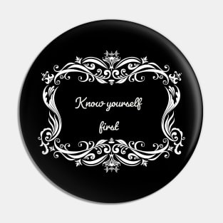 Know yourself first| YOU | INSPIRE Pin