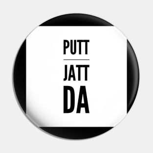 Putt Jatt Da translated means Son of a Farmer. Pin