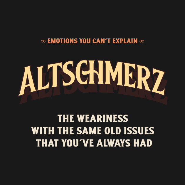 Emotions You Can't Explain Altschmerz by TV Dinners