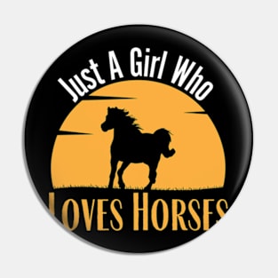 Just A Girl Who Loves Her Horse Retro Sunset Silhouette Pin