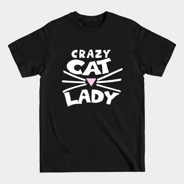 Disover Crazy Cat Lady - Crazy Cat Lady - T-Shirt