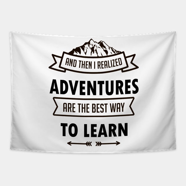 I Realized Adventures Are The Best Way To Learn Tapestry by Mahmoud