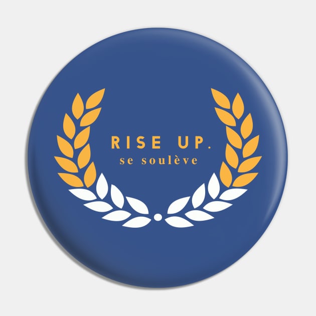 Rise Up (Warriors Colorway) T-Shirt Pin by TheSteadfast