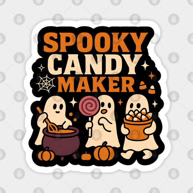 Spooky Candy Maker Halloween Ghost Sweet Treats Graphic Gift Magnet by MakerMind8.2